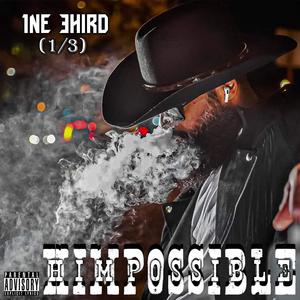 HIMPOSSIBLE (Explicit)