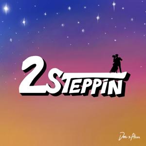 2steppin (feat. Atina) (Explicit)