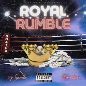 Royal Rumble (feat. Marathon Beno) [Explicit]
