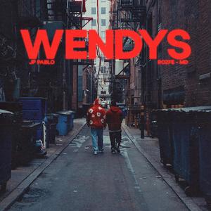 Wendys (feat. JP Pablo)