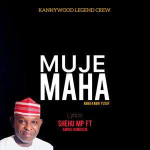 MUJE MAHA (Explicit)