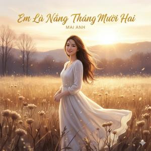 Em Là Nắng Tháng Mười Hai