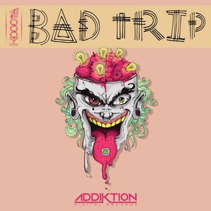 Bad Trip (Original Mix)