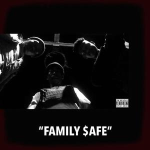 Family Safe (feat. LXBO & Villa The I.) [Explicit]