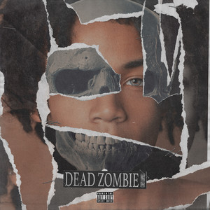 Dead Zombie (Explicit)