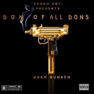 DON OF ALL DONS (Explicit)