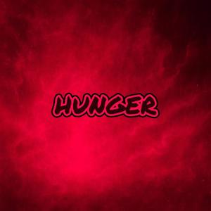 Hunger (Explicit)