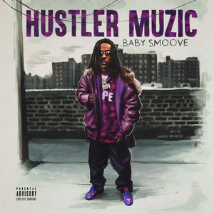Hustler Muzic (Explicit)