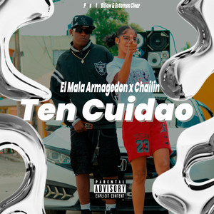 Ten Cuidao (Explicit)