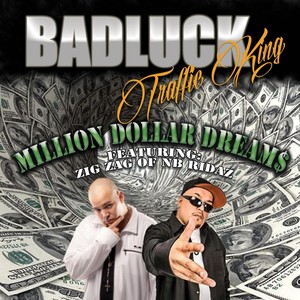 Million Dollar Dreams(feat. Zig Zag) (Explicit)