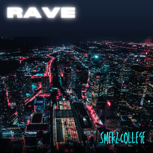 Rave