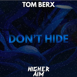 Don't Hide (Original Mix)