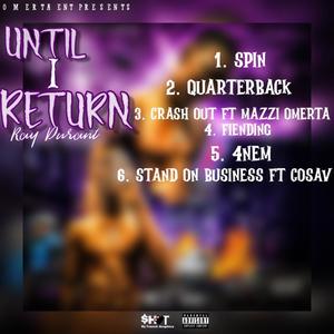 Until i return (Explicit)