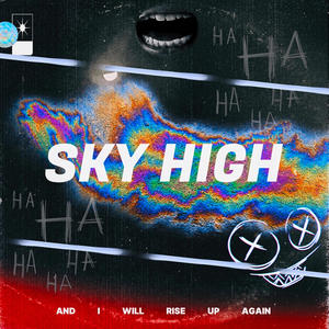 SKY HIGH (feat. Spaceboii) (Explicit)