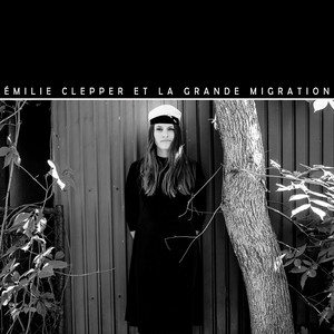 Emilie Clepper et la grande migration