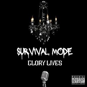 Survival Mode (Explicit)