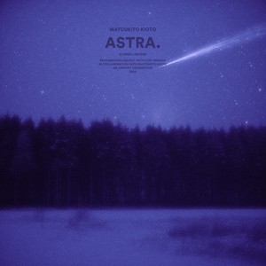 .astra (slowed + reverb)