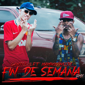 FIN DE SEMANA REMIX