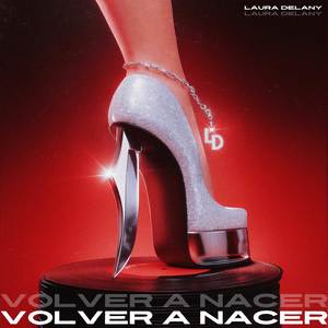 Volver a nacer