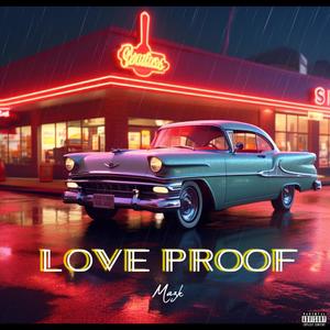 Love Proof (Explicit)