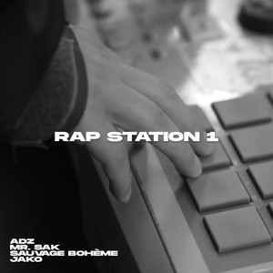 Rap Station 1 (feat. Adz, Jako & Sauvage Bohéme)