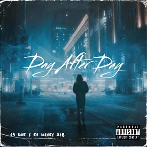 Day After Day (Explicit)