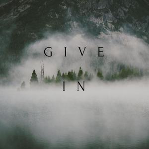 Give In (feat. Tiana Pollard & Nikaylah Clark)