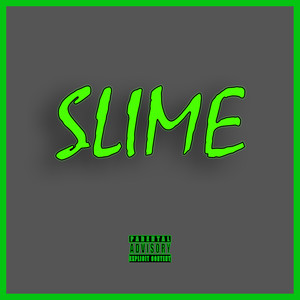 Slime (Explicit)