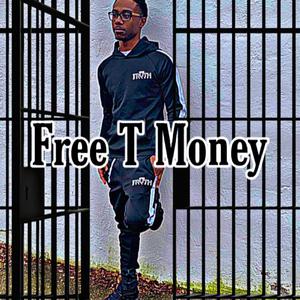 Free T Money (Explicit)