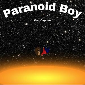 Paranoid Boy