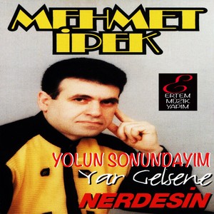 Yolun Sonundayım / Nerdesin