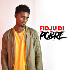 Fidju Di Pobre