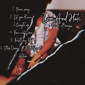 Love And Hate (Explicit)