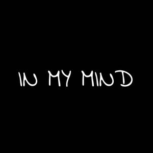 In My Mind