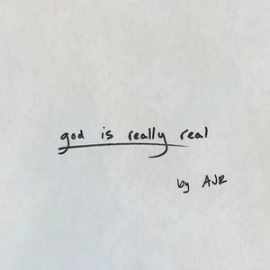 God is Really Real (Explicit)