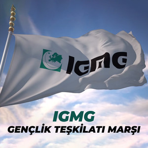 IGMG Gençlik Teşkilatı Marşı