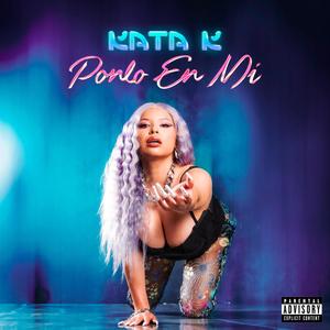 Ponlo En Mi (Explicit)