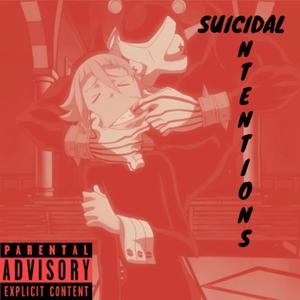 Suicidal Intentions (Explicit)