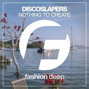 Nothing to Create (Original Mix)