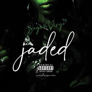 Jaded (Explicit)