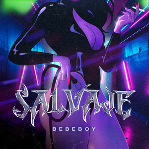 Salvaje (Explicit)