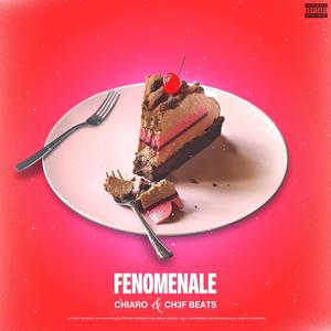 FENOMENALE (Explicit)