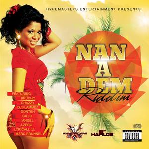 Nan a Dem Riddim