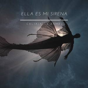 Ella es mi sirena