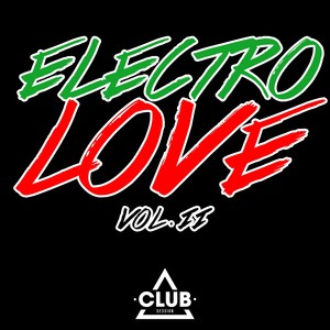 Electro Love, Vol. 2