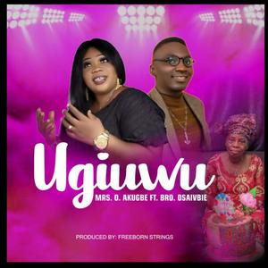 UGIUWU (TRIBUTE TO MY MUM) (feat. SUNDAY OSAIVBIE)