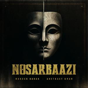 Nosarbaazi (Explicit)