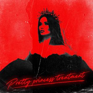Pretty Princess Treatment (feat. Pluto North & TREA$URE) (Explicit)