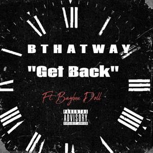 GET BACK (feat. Da Baybee Doll) [Explicit]