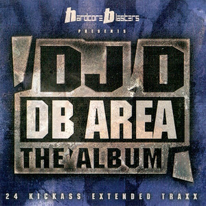 DB Area (24 Kickass Extended Traxx) [Explicit]